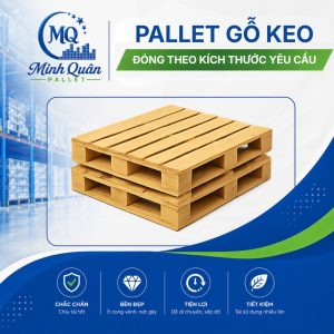 Pallet gỗ keo đóng theo kích thước yêu cầu