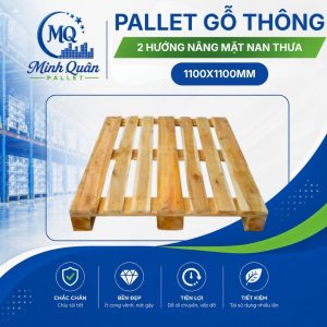Pallet gỗ thông 2 hướng nâng mặt nan thưa (1100x1100mm)